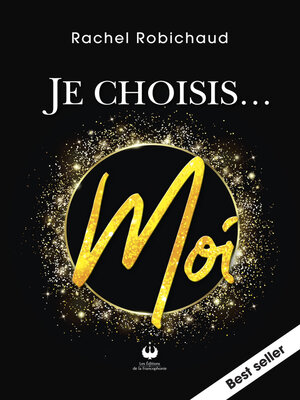 cover image of Je choisis... Moi